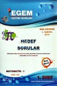 1. Sınıf Matematik-1 Hedef Sorular (Kod 162) Güz Dönemi