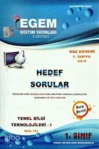 1. Sınıf Temel Bilgi Teknolojileri-1 Hedef Sorular (Kod 151) Güz Dönemi