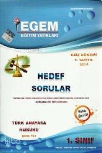 1. Sınıf Türk Anayasa Hukuku Hedef Sorular (Kod 164) Güz Dönemi