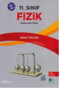 11. Sınıf Fizik Konu Anlatımlı