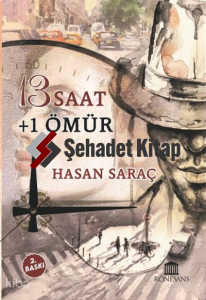 13 Saat +1 Ömür