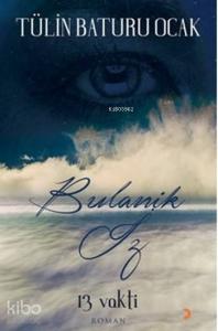 13 Vakti Bulanık İz