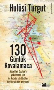130 Günlük Kovalamaca