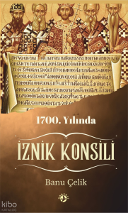 1700. Yılında İznik Konsili