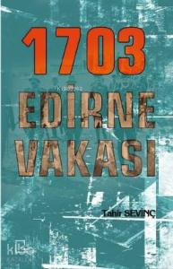 1703 Edirne Vakası