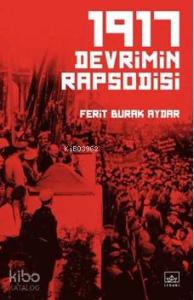 1917 Devrimin Rapsodisi