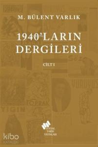 1940'ların Dergileri Cilt 1