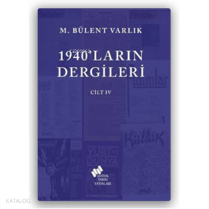 1940'ların Dergileri Cilt 4