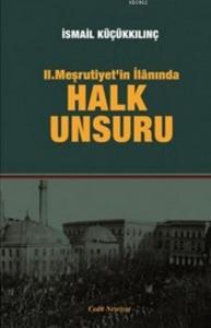 2.Meşrutiyetin İlanında Halk Unsuru