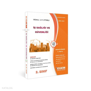 2. Sınıf İş Sağlığı ve Güvenliği Bahar Dönemi