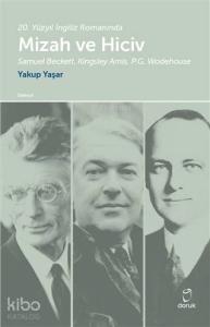 20. Yüzyıl İngiliz Romanında Mizah ve Hiciv Samuel Beckett, Kingsley Amis, P.G. Wodehouse