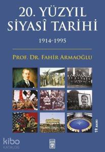 20. Yüzyıl Siyasi Tarihi (1914-1995)