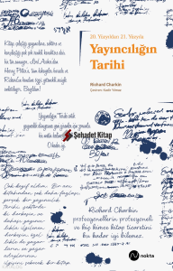 20. Yüzyıldan 21. Yüzyıla Yayıncılığın Tarihi