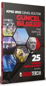 2022 KPSS Genel Kültür Güncel Bilgiler 25 Deneme Sınavı İlaveli