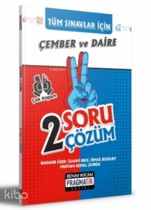 2022 Tüm Sınavlar İçin Çember ve Daire 2 Soru 2 Çözüm Fasikülü;Pragmatik Serisi
