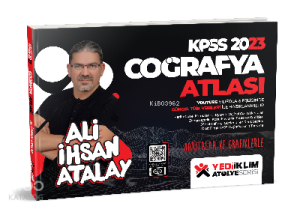 2023 KPSS Atölye Serisi Haritalar ve Grafiklerle Coğrafya Atlası