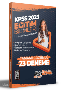 2023 KPSS Eğitim Bilimleri Program Geliştirme - Sınıf Yönetimi ;Öğretim Teknolojileri ve Materyal Tasarımı Tamamı Çözümlü 23 Deneme Sınavı