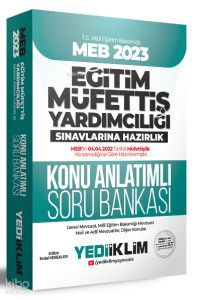 2023 MEB Eğitim Müfettiş Yardımcılığı Sınavlarına Hazırlık Konu Anlatımlı Soru Bankası