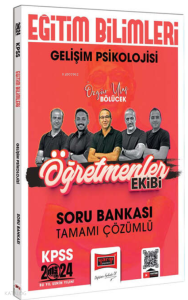 2024 KPSS Eğitim Bilimleri Öğretmenler Ekibi Gelişim Psikolojisi Tamamı Çözümlü Soru Bankası