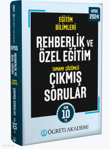 2024 KPSS Eğitim Bilimleri Rehberlik ve Özel Eğitim Tamamı Çözümlü Çıkmış Sorular