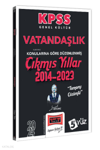 2024 KPSS Genel Kültür Vatandaşlık Konularına Göre Düzenlenmiş Tamamı Çözümlü Çıkmış Yıllar (2014-2023)