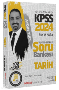 2024 KPSS Tarih Soru Bankası Çözümlü - Aydın Yüce İndeks Akademi Yayıncılık