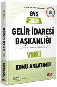 2026 Gelir İdaresi Başkanlığı VHKİ GYS Konu Anlatımlı