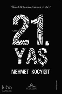 21. Yaş