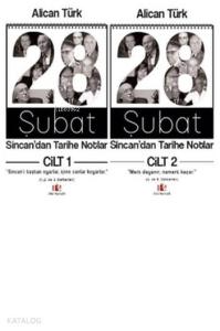 28 Şubat: Sincan'dan Tarihe Notlar (2 Cilt Takım)