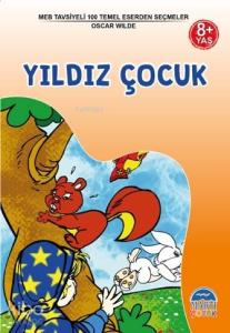 3 Sınıf 100 Temel Eserden Seçmeler; Yıldız Çocuk