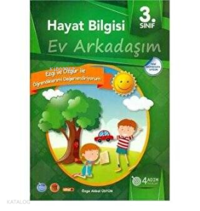 3. Sınıf Hayat Bilgisi Ev Arkadaşım/4 Adım