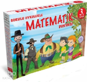 3. Sınıf Sorulu Öykülerle Matematik Dünyası