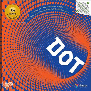 3+ Yaş Dot (Nokta) – Dikkat ve Odaklanma Gelişim Kitabı;IQ, Dikkat ve Yetenek Geliştiren Kitaplar Serisi