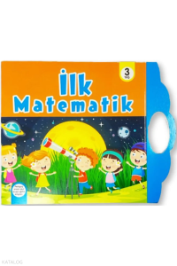 3 Yaş Matematik Çanta- Ilk Matematik, Ileri Matematik Ve Kolay Matematik