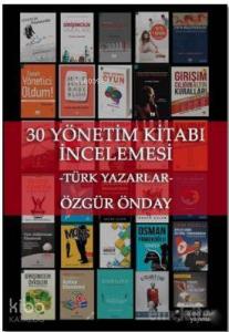 30 Yönetim Kitabı İncelemesi; Türk Yazarlar