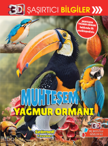 3D Şaşırtıcı Bilgiler - Muhteşem Yağmur Ormanı