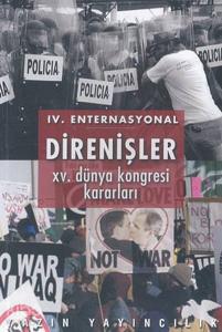 4. Enternasyonal Direnişler 15. Dünya Kongresi Kararları