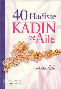 40 Hadiste Kadın ve Aile