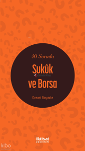 40 Soruda Sukuk ve Borsa