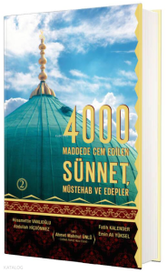 4000 Maddede Cem Edilen Sünnet, Müstehab Ve Edepler 2. Cilt (Ciltli)