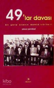 49´lar Davası; Bir Garip Ülkenin İdamlık Kürtleri