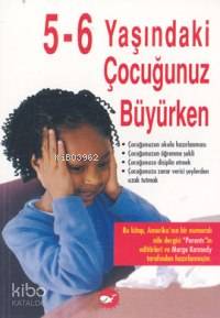 5-6 Yaşındaki Çocuğunuz Büyürken