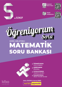5. Sınıf Matematik Öğreniyorum Konu Anlatımlı Soru Bankası