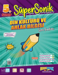 5. Sınıf Süpersonik Din Kültürü ve Ahlak Bilgisi Soru Bankası