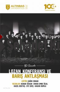 50 Soruda Lozan Konferansı ve Barış Antlaşması