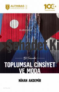 50 Soruda Toplumsal Cinsiyet ve Moda