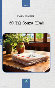 50 Yıl Sonra Tdas