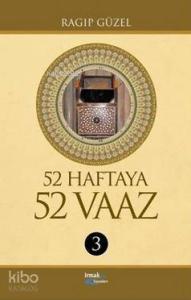 52 Haftaya 52 Vaaz - 3