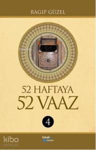52 Haftaya 52 Vaaz - 4