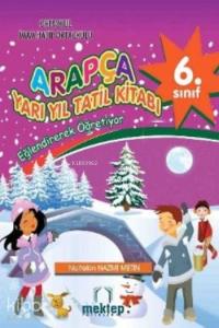6. Sınıf Arapça Yarı Yıl Tatil Kitabı